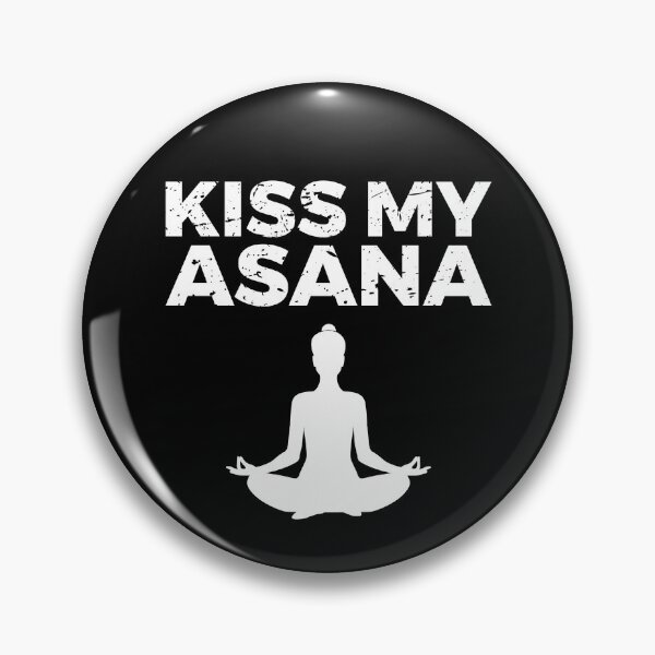 Item preview, Funny Yoga Design - Kiss My ASANA designed and sold by EstelleStar.