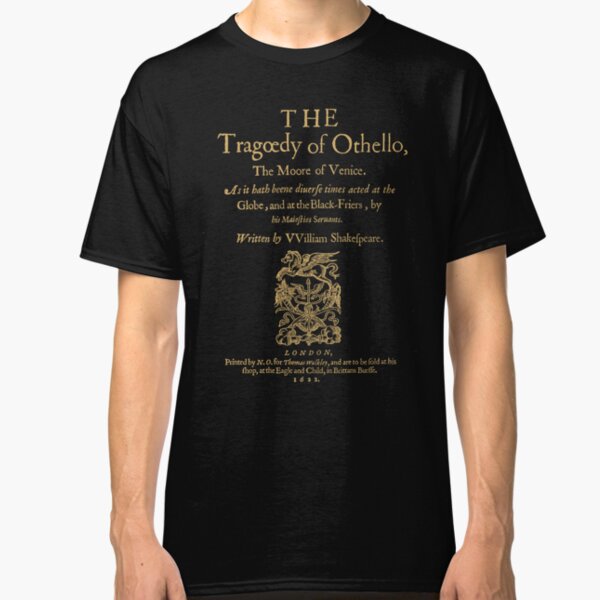 Shakespeare, Othello. Versión de ropa oscura Camiseta clásica