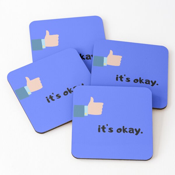 Item preview, It's Okay designed and sold by chellani.