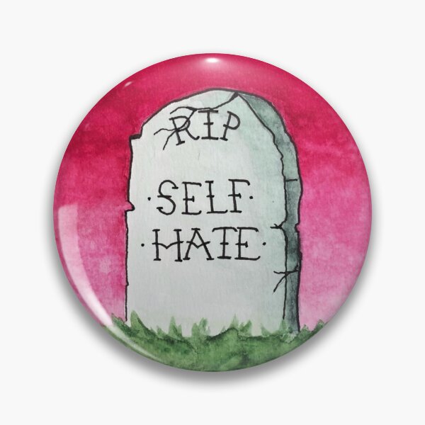 Item preview, RIP SELF HATE  designed and sold by caseyspaintings.