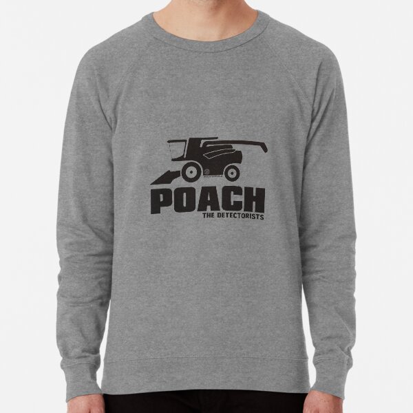The Detectorists by Eye Voodoo - P.O.A.C.H Lightweight Sweatshirt