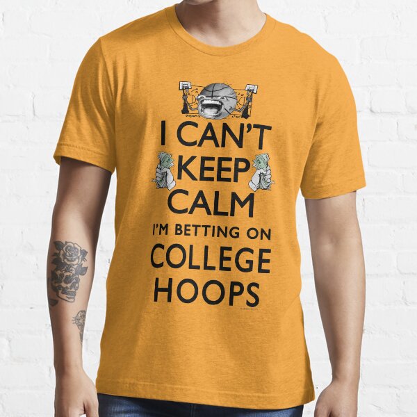 Betting on College Hoops Essential T-Shirt
