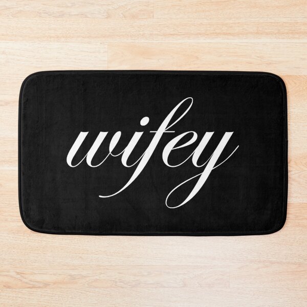 Item preview, Wifey. An affectionate way to say wife designed and sold by shaune23.