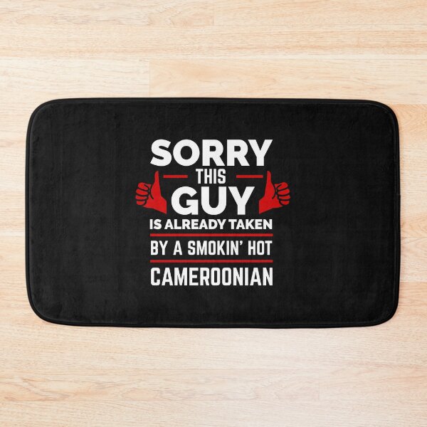 Item preview, Sorry Guy Already taken by hot Cameroonian Cameroon designed and sold by losttribe.