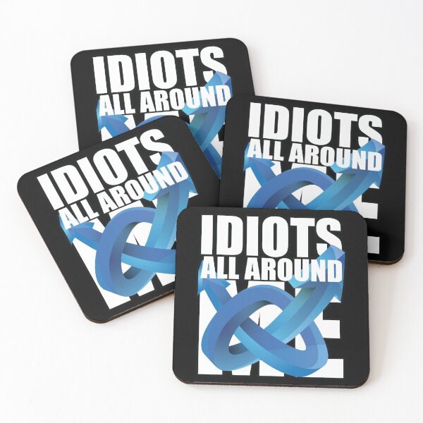 Item preview, Idiots All Around Me designed and sold by frittercritters.