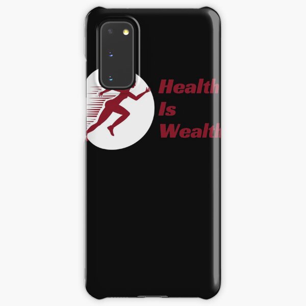 Health Is Wealth Samsung Galaxy Snap Case