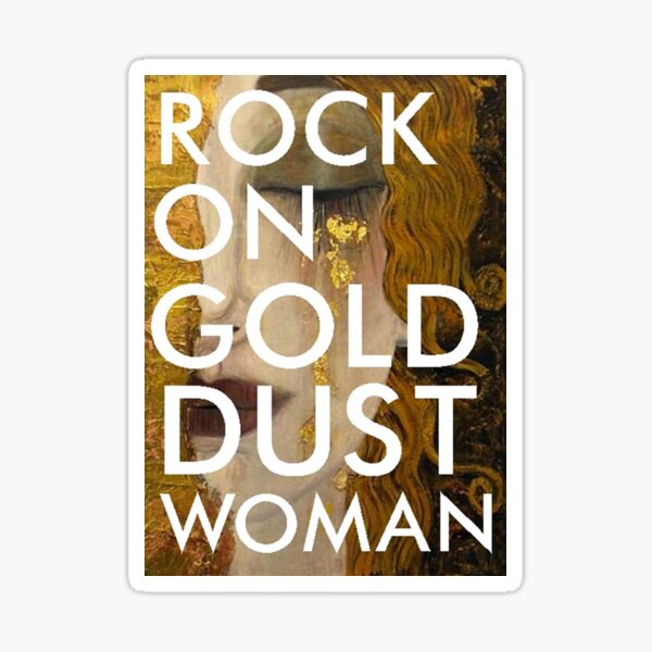 gold dust woman Sticker