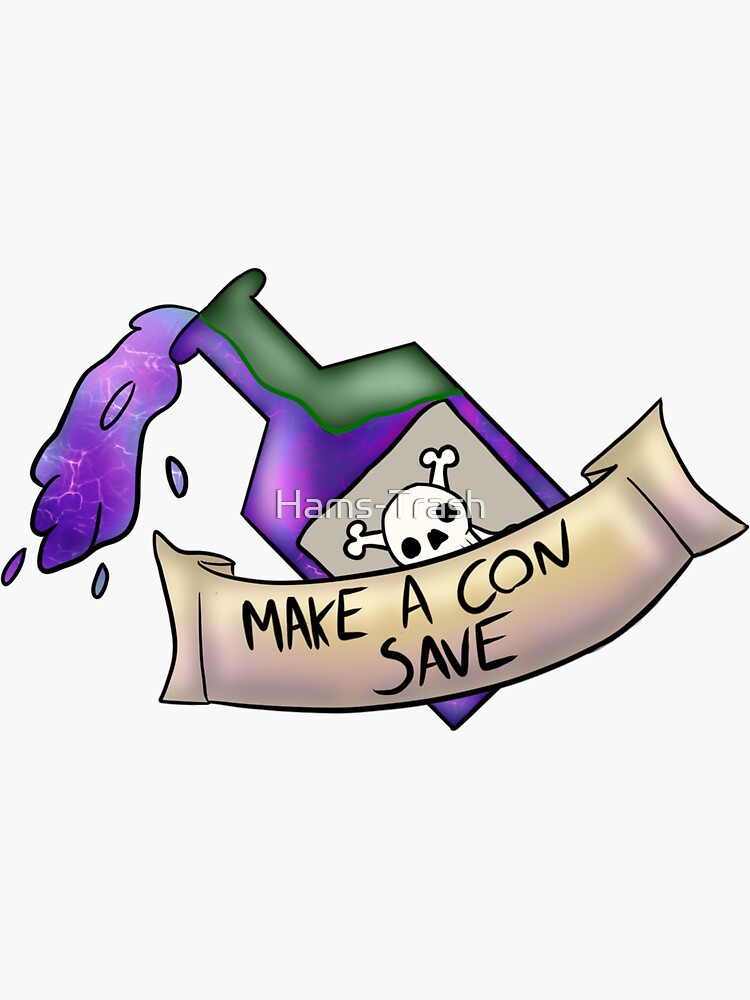 "Make a constitution save " Sticker by HamsTrash Redbubble