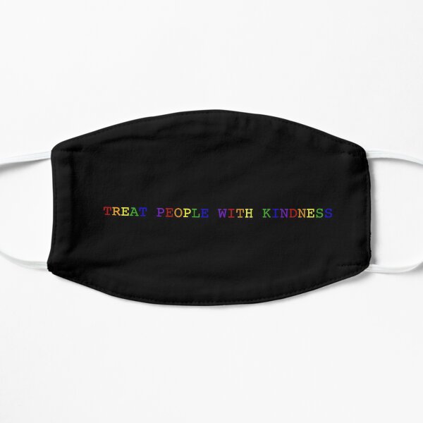NOT THE Rainbow treat people with kindness design Flat Mask