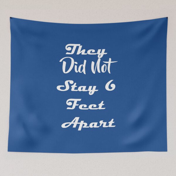 Item preview, 8 Did Not Stay Six Feet Apart Bodysuit designed and sold by Ouais  Malak.