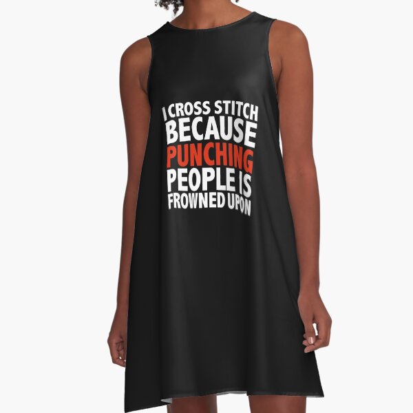 Item preview, I cross stitch because punching people is frowned upon designed and sold by losttribe.