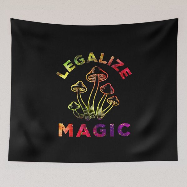 Item preview, Legalize Magic - Psilocybin Mushrooms designed and sold by BeerBro-Designs.