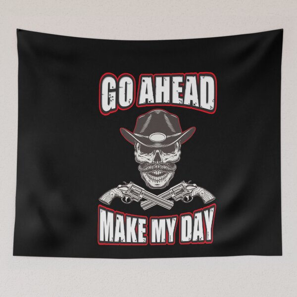 Item preview, Go Ahead Make My Day  designed and sold by MoTeesMo.