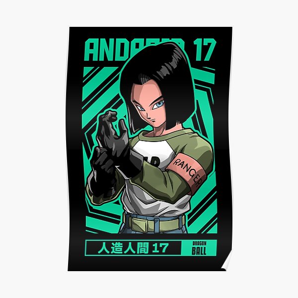 Android 17 Posters Redbubble - android 17 roblox dbz