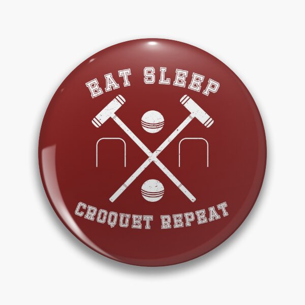 Item preview, Eat Sleep Croquet Repeat Croquet Player Gift designed and sold by Dan66.