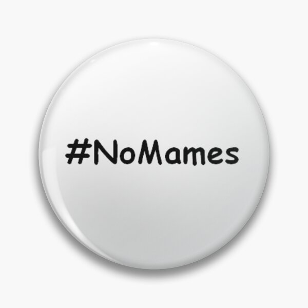Item preview, No Mames designed and sold by Ivan926.
