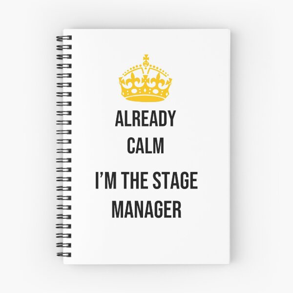 Item preview, Already Calm, I'm the Stage Manager designed and sold by BroadwayDesignz.