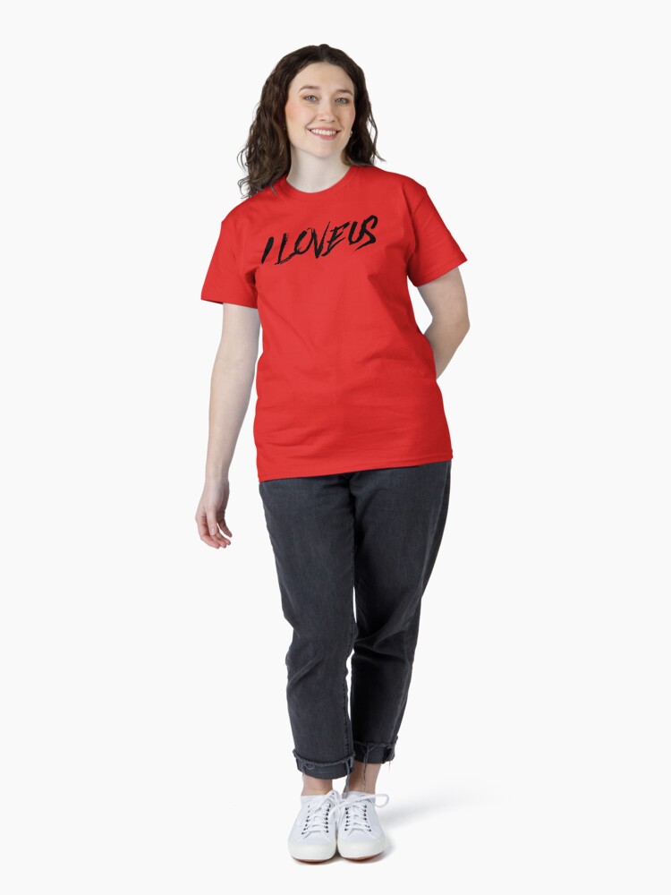 Thumbnail 4 of 7, Classic T-Shirt, I LOVE US designed and sold by ethosessential.