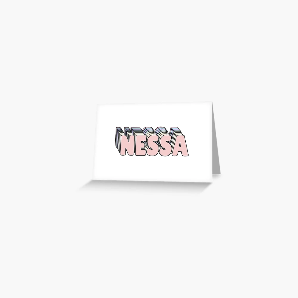 Nessa Name" Greeting Card For Sale By Ashleymanheim - View #9