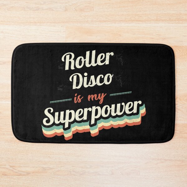 Item preview, Roller Disco is my Superpower  designed and sold by Custom365.