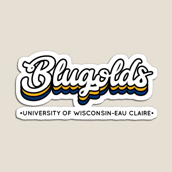 Item preview, Blugolds - UWEC designed and sold by Wuflestad LLC.