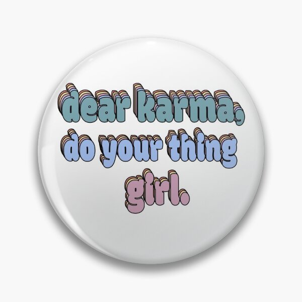 Item preview, Nikita Dragun "Dear Karma, Do Your Thing Girl." Tweet designed and sold by ashleymanheim.