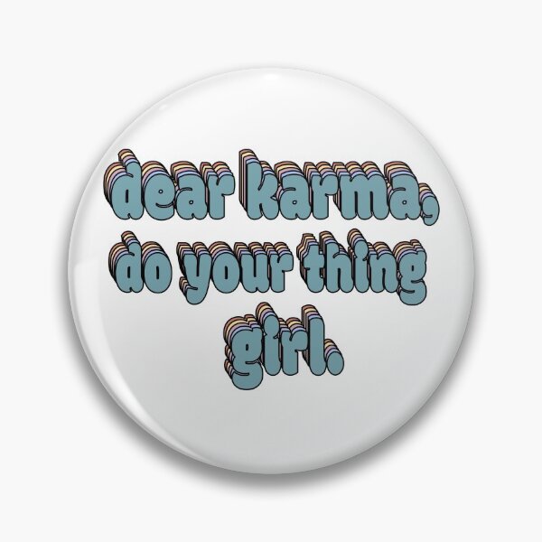 Item preview, Nikita Dragun "Dear Karma, Do Your Thing Girl." Tweet designed and sold by ashleymanheim.