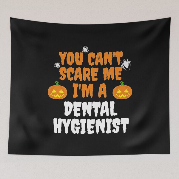Item preview, Can't Scare Me I'm a Dental Hygienist Halloween designed and sold by losttribe.