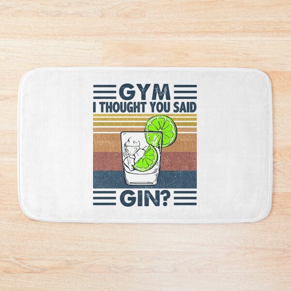 Item preview, Gym I Thought You Said Gin Vintage  designed and sold by jaydinwal58.