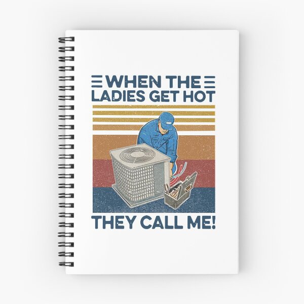 Item preview, Hvac When The Ladies Get Hot Hvac They Call Me Vintage designed and sold by jaydinwal58.