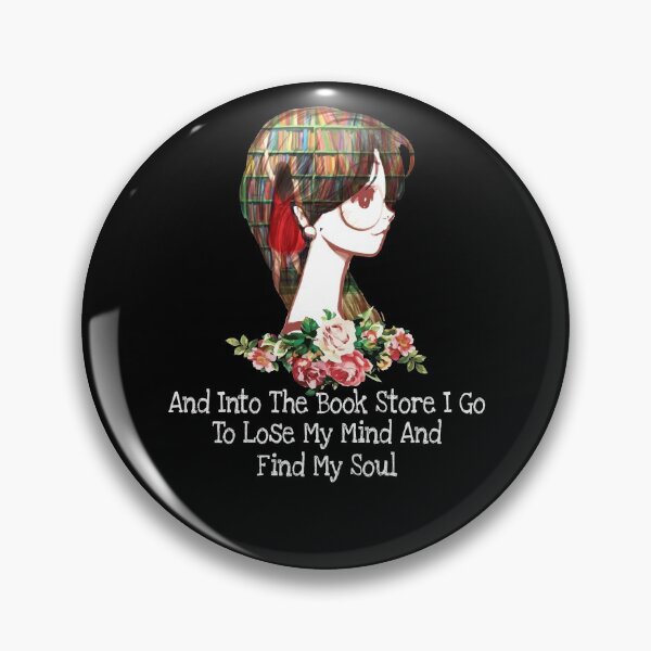 Item preview, Into The Book Store I Go To Lose My Mind - Book Lover designed and sold by Dressed For  Duty.