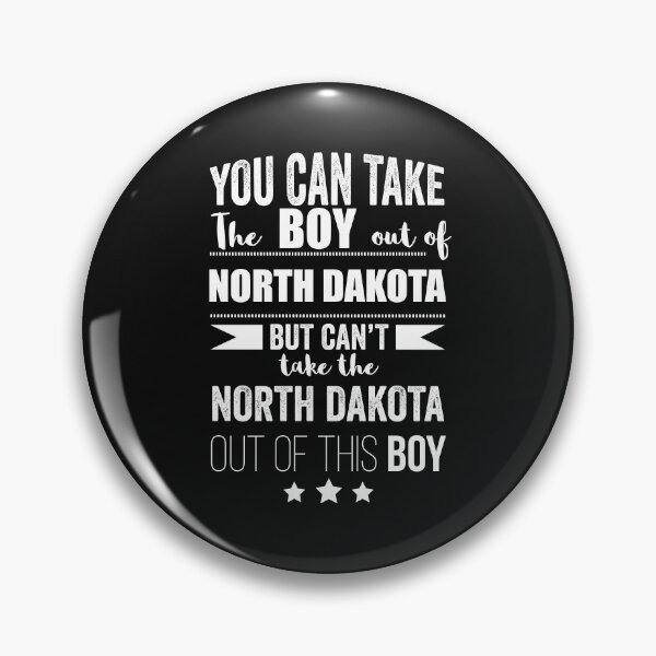 Item preview, Can take boy out of North Dakota  but Can't take the North Dakota out of the boy designed and sold by losttribe.