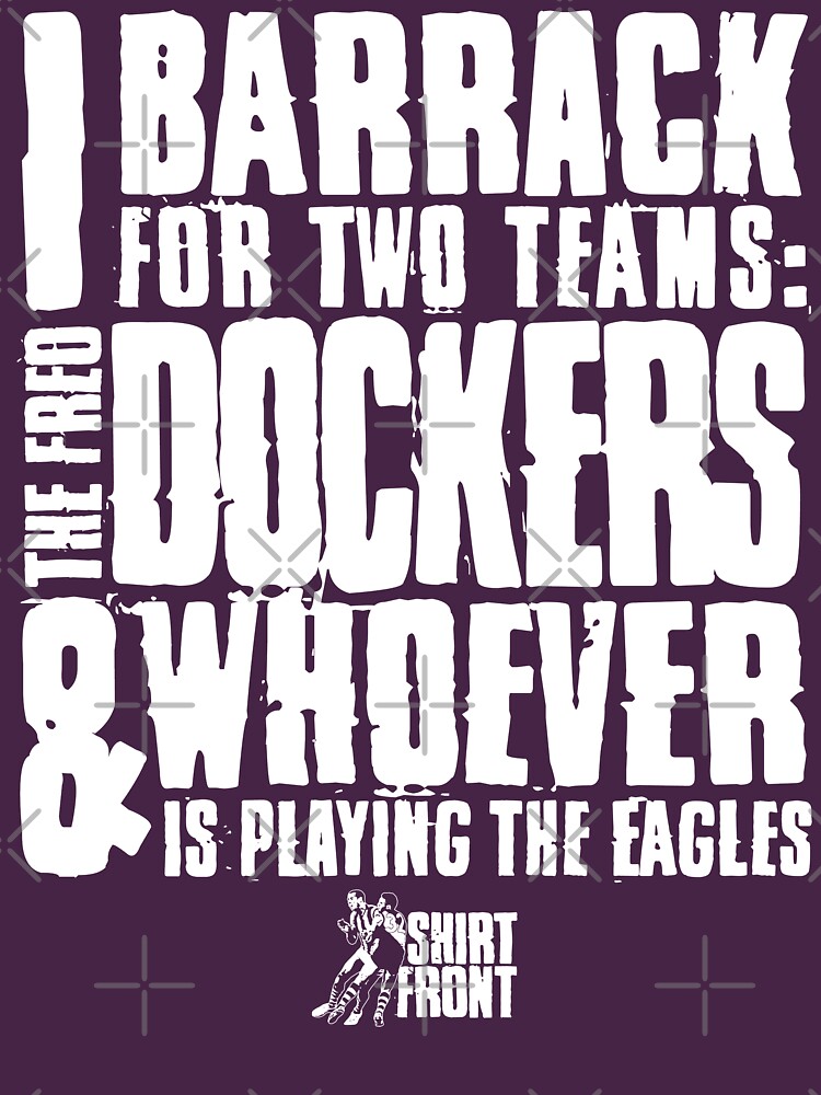 Two Teams: Dockers by shirtfront-co