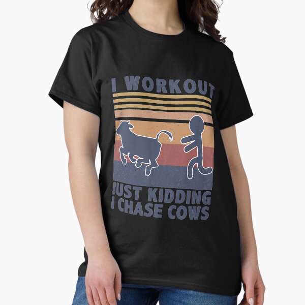 Item preview, I Workout Just Kidding I Chase Cows Vintage   designed and sold by Carloscar112.