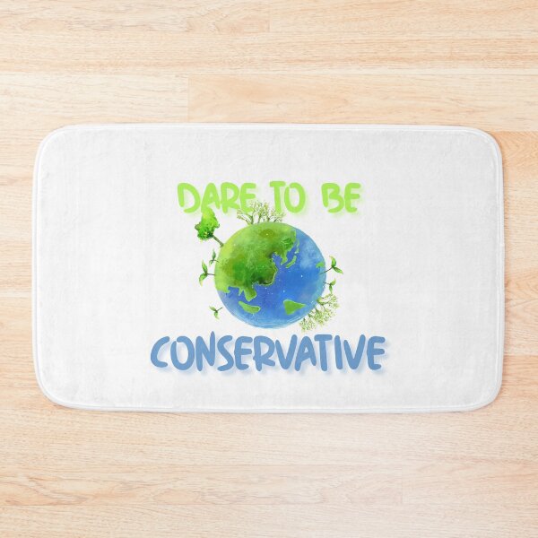 Item preview, Dare to be Conservative designed and sold by TopSmartDesigns.