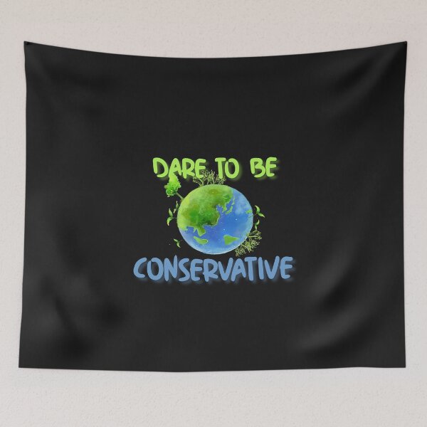Item preview, Dare to be Conservative designed and sold by TopSmartDesigns.