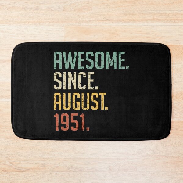 Item preview, Awesome Since August 1951 69h Birthday Gift 69 Years Old Vintage August 1951 designed and sold by Takatv.