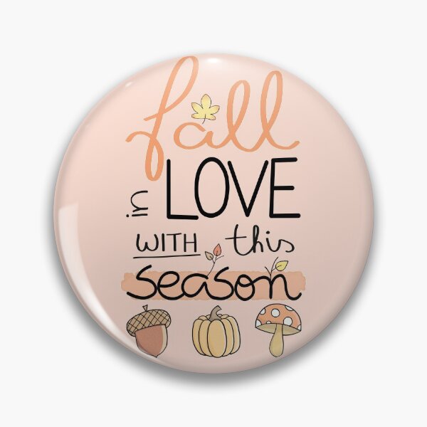 Item preview, Fall in Love with this Season designed and sold by LuYukari.