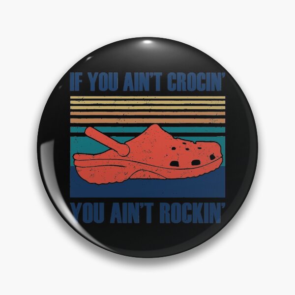 Item preview, If You Aint Crocin Vintage  Rockin' designed and sold by Carloscar112.