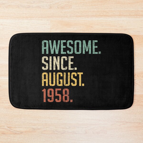 Item preview, Awesome Since August 1958 62nd Birthday Gift 62 Years Old Vintage August 1958 designed and sold by Takatv.