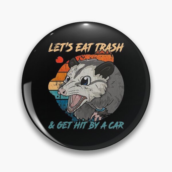 Item preview, Lets Eat Trash Get Hit By A Car Vintage  designed and sold by Carloscar112.