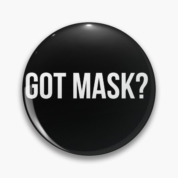 Item preview, Got Mask? designed and sold by Artsy-Sydney.
