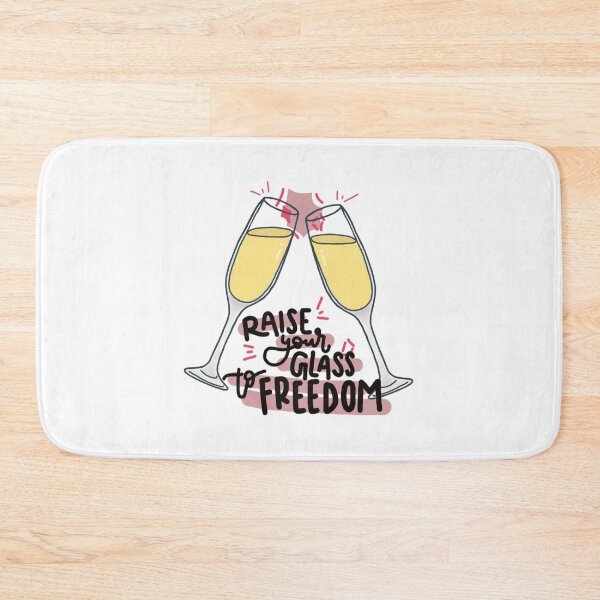 Item preview, Raise Your Glass (To Freedom) designed and sold by studyrella.