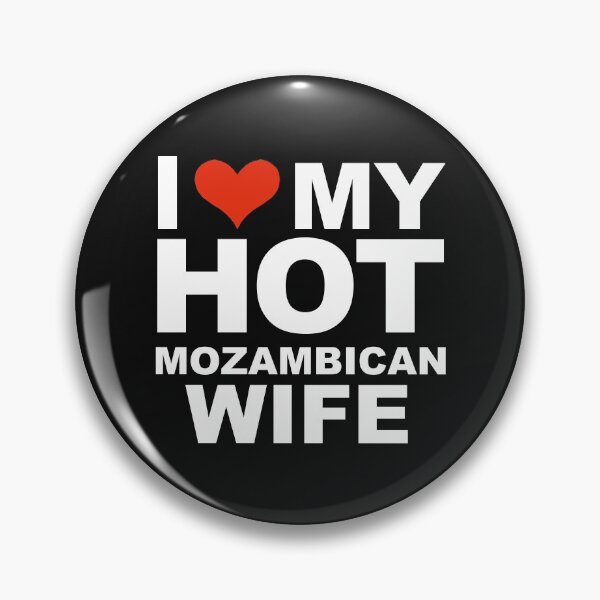 Item preview, I Love My Hot Mozambican Wife Marriage Husband Mozambique designed and sold by losttribe.