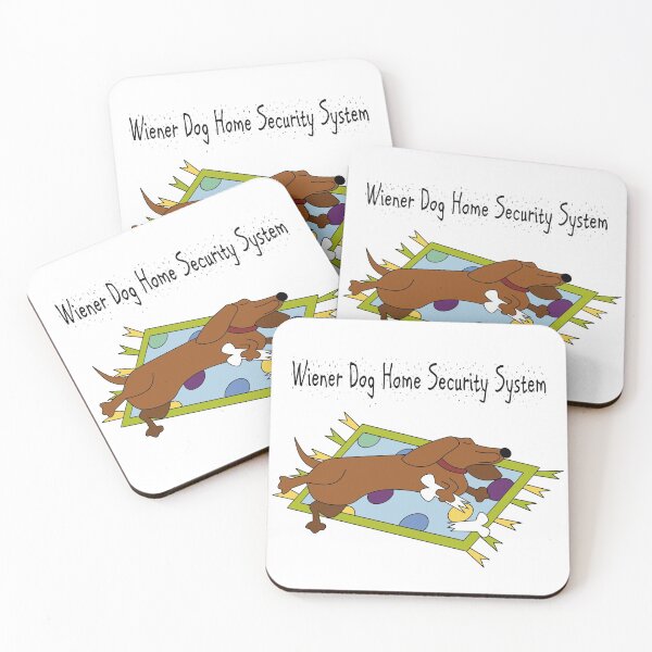 Item preview, Wiener Dog Home Security System (Funny Dachshund) designed and sold by DoodleBugDigits.