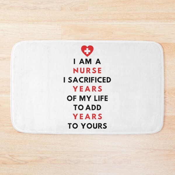 Item preview, I AM A NURSE- I sacrificed years of my life to add years to yours designed and sold by justkidding-co.