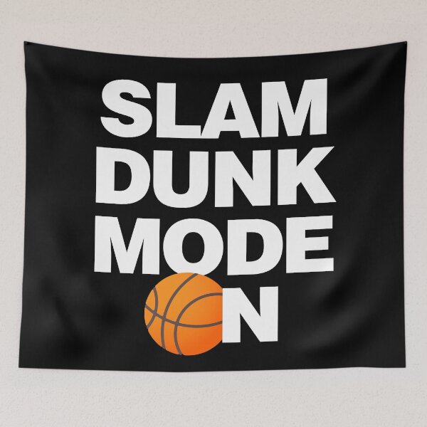 Item preview, Slam Dunk Basketball Mode On designed and sold by elhefe.