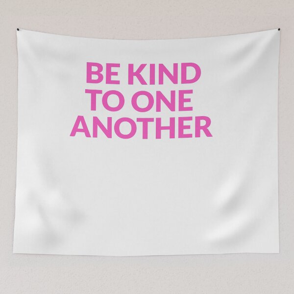 Item preview, BE KIND TO ONE ANOTHER  designed and sold by ART ilo.