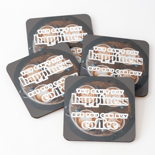 Item preview, You Can't Buy Happiness... But You Can Buy Coffee designed and sold by CarlosAlberto.