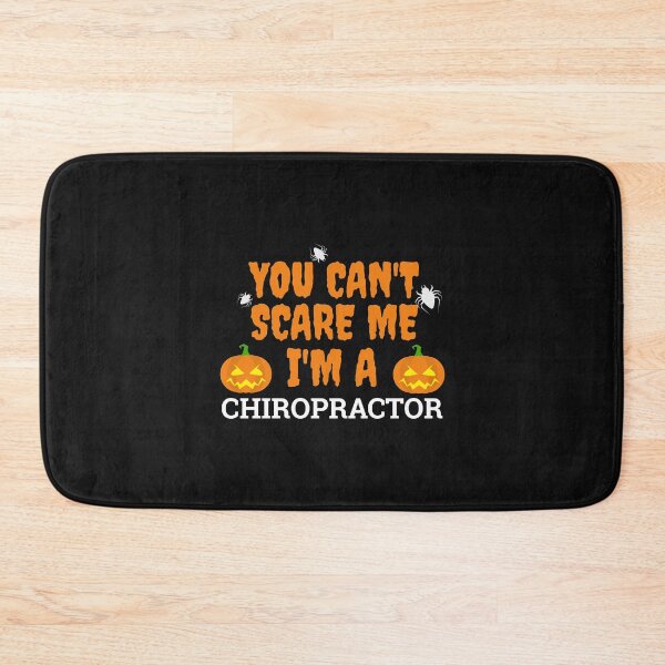 Item preview, Can't scare me  I'm a chiropractor Halloween designed and sold by losttribe.